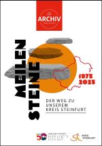 Borschüre "Meilensteine - Der Weg zu unserem Kreis Steinfurt"